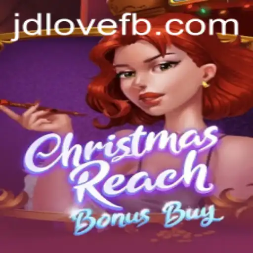Exploring the Enchanting World of ChristmasReachBonusBuy: A Festive Gaming Experience