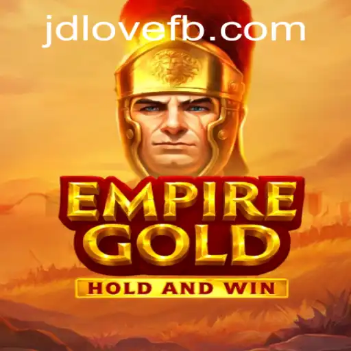 EmpireGold: A Journey into the Intriguing World of JDLOVE