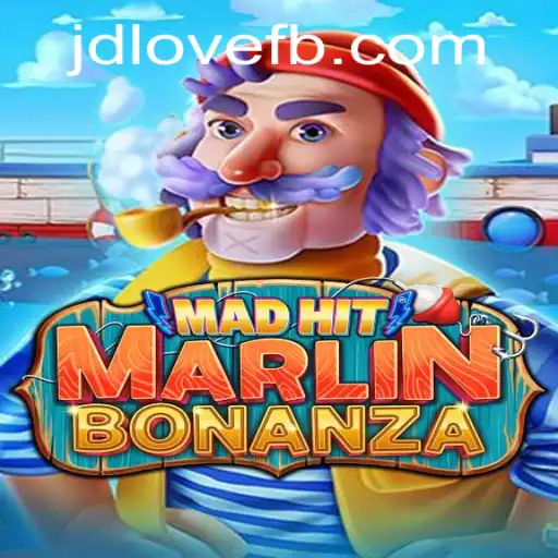MadHitMarlinBonanza: Dive into the Exciting World of JDLOVE
