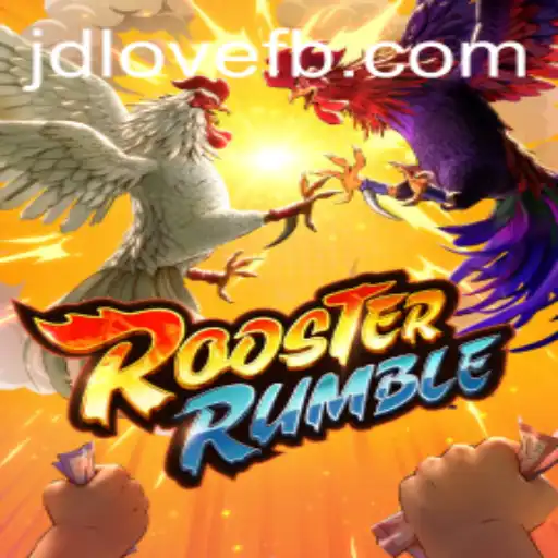 RoosterRumble: An Exciting Dive Into the World of JDLOVE