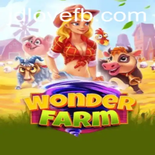 WonderFarm: A Journey into the Enchanting World of Virtual Farming with JDLOVE